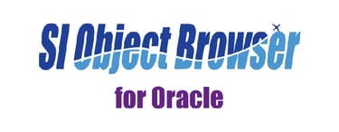 【製品情報】SI Object Browser for Oracle 24.0.1 リリースのお知らせ